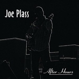 Joe Plass - After Hours